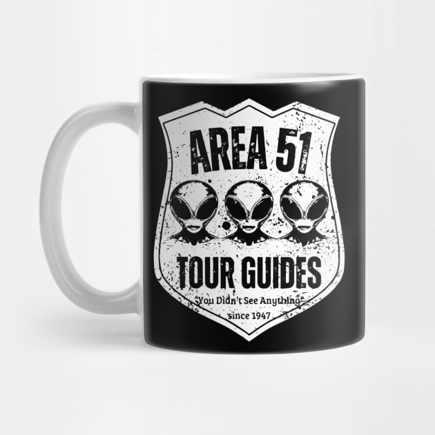 Area 51 Tour Guides – You Didn’t See Anything by TuncGK
